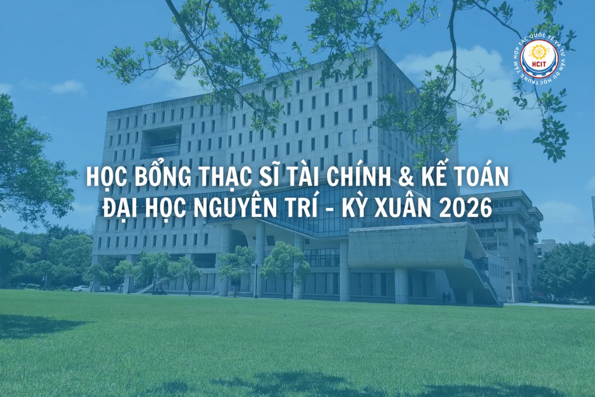 Học bổng Thạc sĩ Tài chính & Kế toán Đại học Nguyên Trí YZU 2026